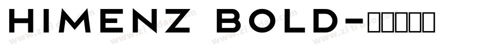 HIMENZ Bold字体转换